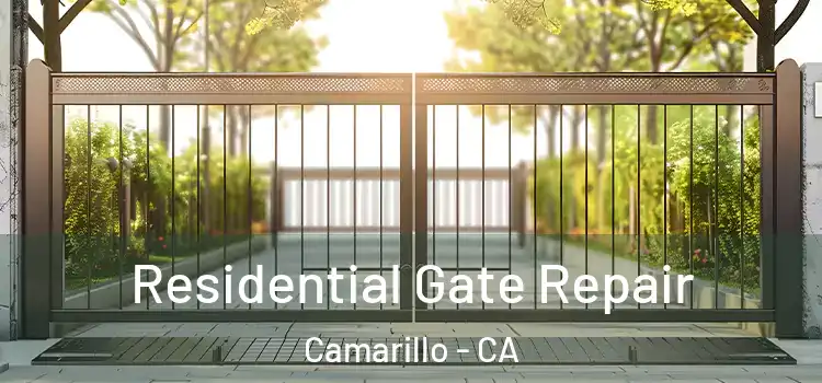 Residential Gate Repair Camarillo - CA