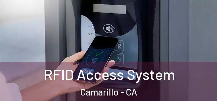 RFID Access System Camarillo - CA