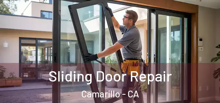 Sliding Door Repair Camarillo - CA
